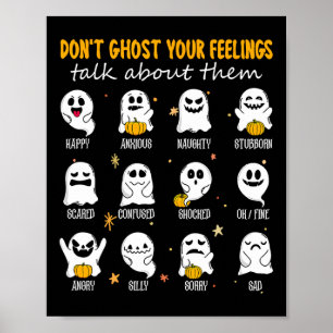 Halloween School Counsellor Don't Ghost Your Feeli Poster