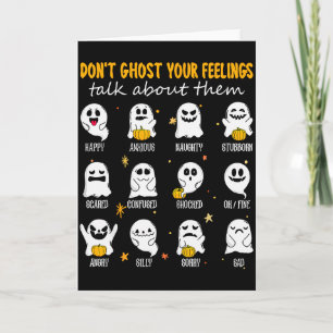 Halloween School Counselor Don't Ghost Your Feelin Card
