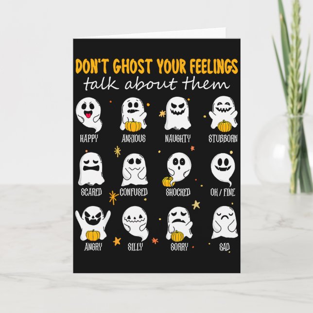 Halloween School Counselor Don't Ghost Your Feelin Card (Front)