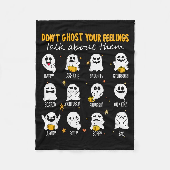 Halloween School Counselor Don't Ghost Your Feelin Fleece Blanket (Front)