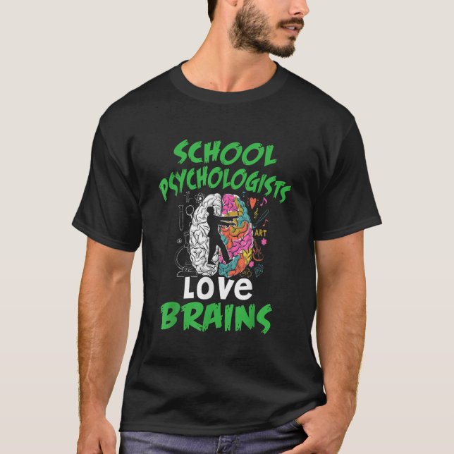 Halloween School Psychologists Love Brains T-Shirt (Front)