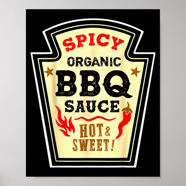 Halloween Scy Bbq Sauce Funny Food Costume Men Wom Poster (Front)