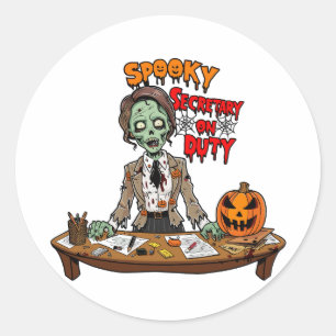 Halloween Secretary Spooky Secretary on Duty Classic Round Sticker