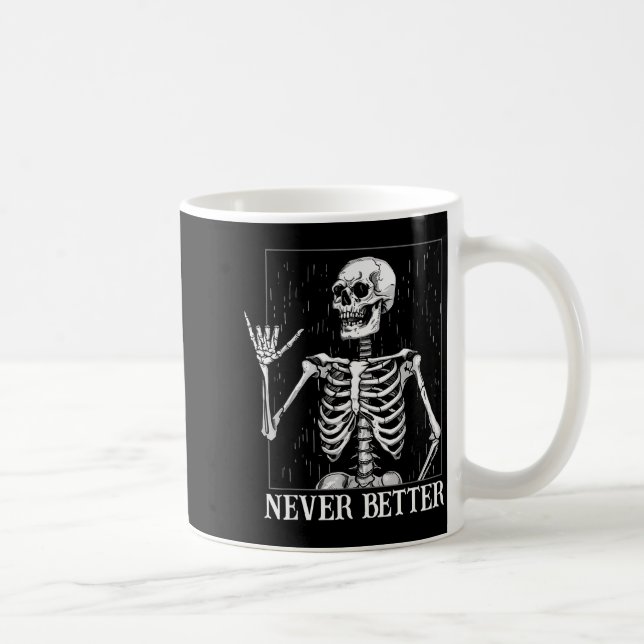 Halloween Shaka Hand Sign Never Better Skeleton Fu Coffee Mug (Right)