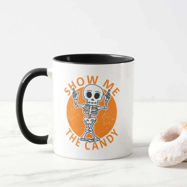 Halloween Show Me The Candy Skeleton Mug (With Donut)
