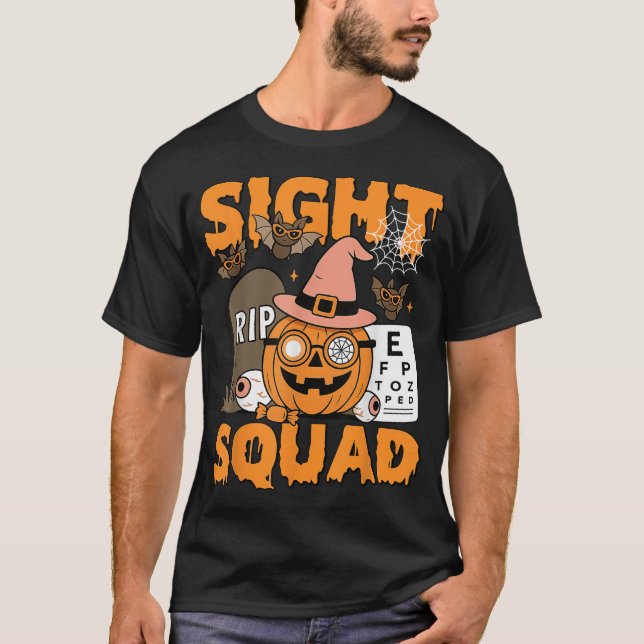 Halloween Sight Squad Optometry Optician T-Shirt (Front)