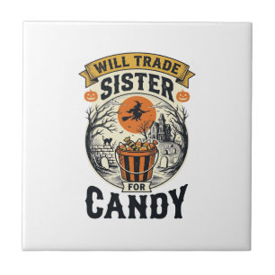 Halloween Sister Will Trade For Candy Vintage_1 Tile