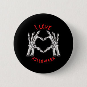 Halloween Skeletal Hands Heart Funny Saying  6 Cm Round Badge