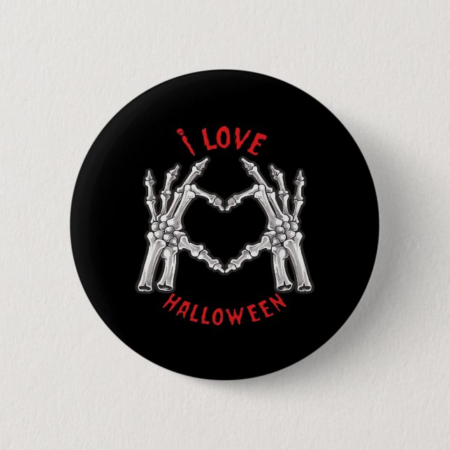 Halloween Skeletal Hands Heart Funny Saying  6 Cm Round Badge (Front)