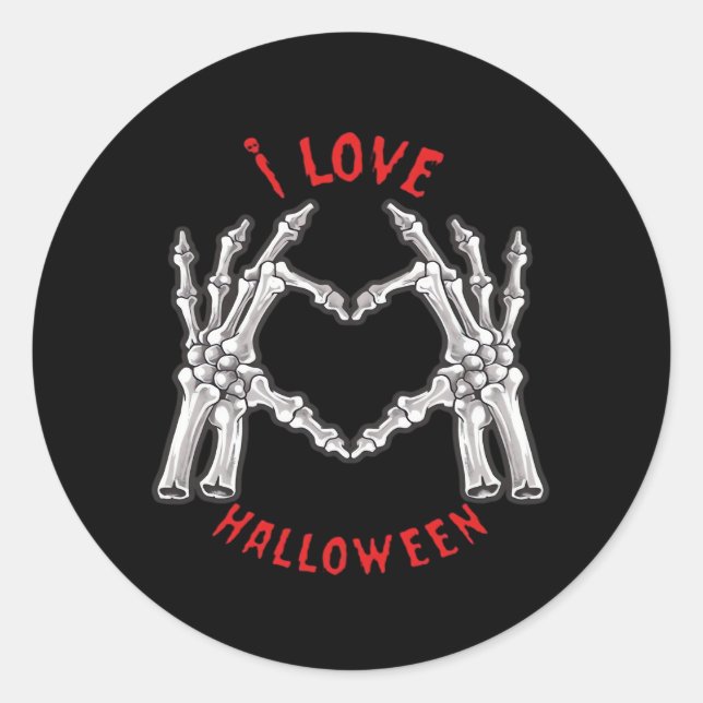 Halloween Skeletal Hands Heart Funny Saying  Classic Round Sticker (Front)