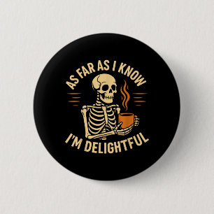 Halloween Skeleton Coffee As Far As Know 6 Cm Round Badge