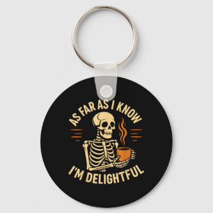 Halloween Skeleton Coffee As Far As Know Key Ring