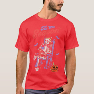 Halloween Skeleton Coffee Tis The Season To Be Cre T-Shirt