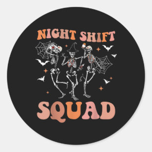 Halloween Skeleton Dancing Nurse Night Squad Shift Classic Round Sticker