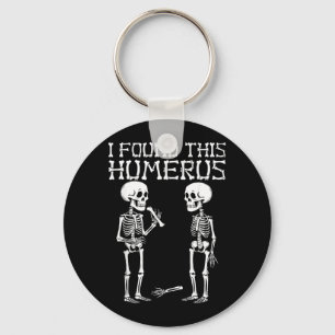 Halloween Skeleton Found Humerus Funny Costume Men Key Ring