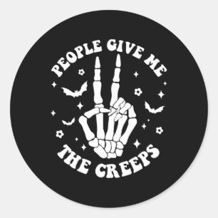 Halloween Skeleton Hand People Give Me The Creeps Classic Round Sticker