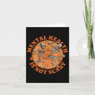 Halloween Skeleton Mental Health Suicide Preventio Card