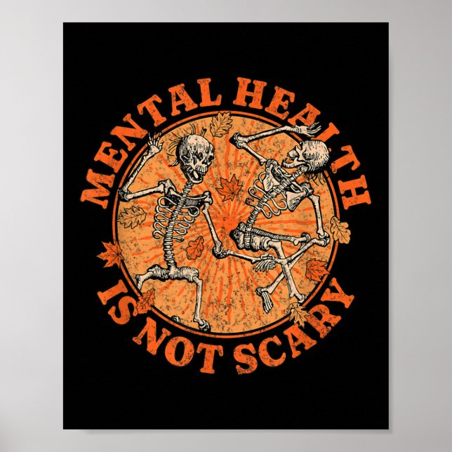 Halloween Skeleton Mental Health Suicide Preventio Poster (Front)