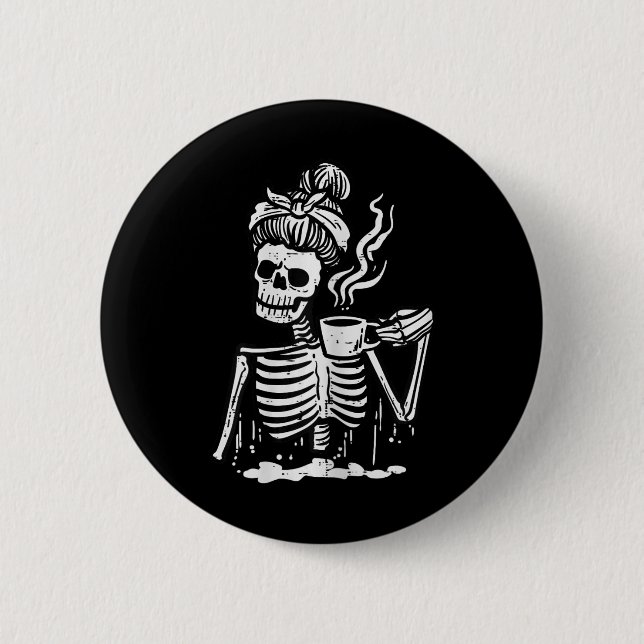Halloween Skeleton Messy Bun Coffee Funny Costume  6 Cm Round Badge (Front)