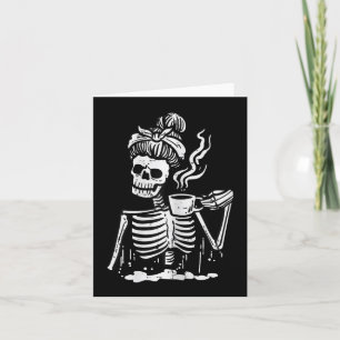 Halloween Skeleton Messy Bun Coffee Funny Costume Card