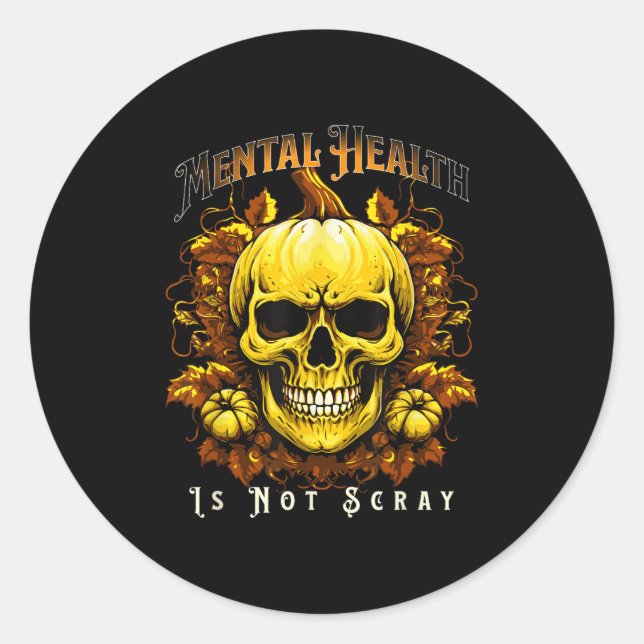 Halloween Skeleton Pumpkin Mental Health Suicide P Classic Round Sticker (Front)
