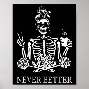 Halloween Skeleton Skull Women Drinking Coffee Nev Poster