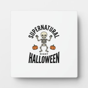 Halloween Skeleton Supernatural Funny Vintage_1 Plaque