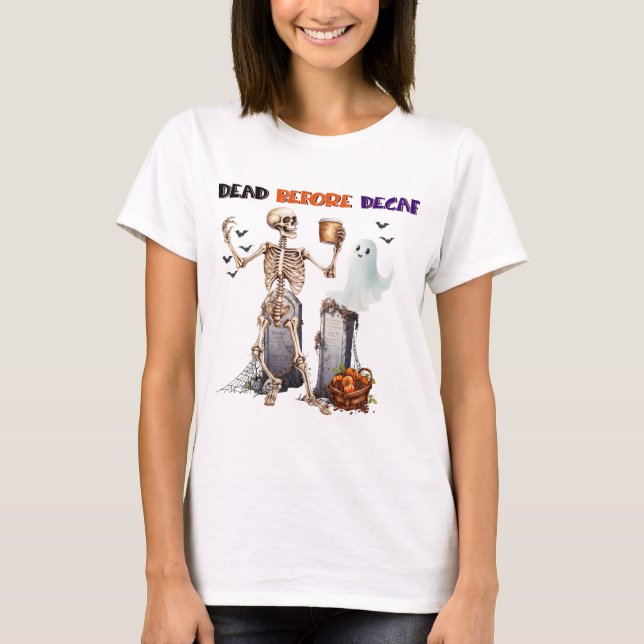 HALLOWEEN SKELETON WITH COFFEE T-Shirt (Front)