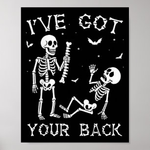 Halloween Skeletons Ive Got Your Back Costume Men Poster