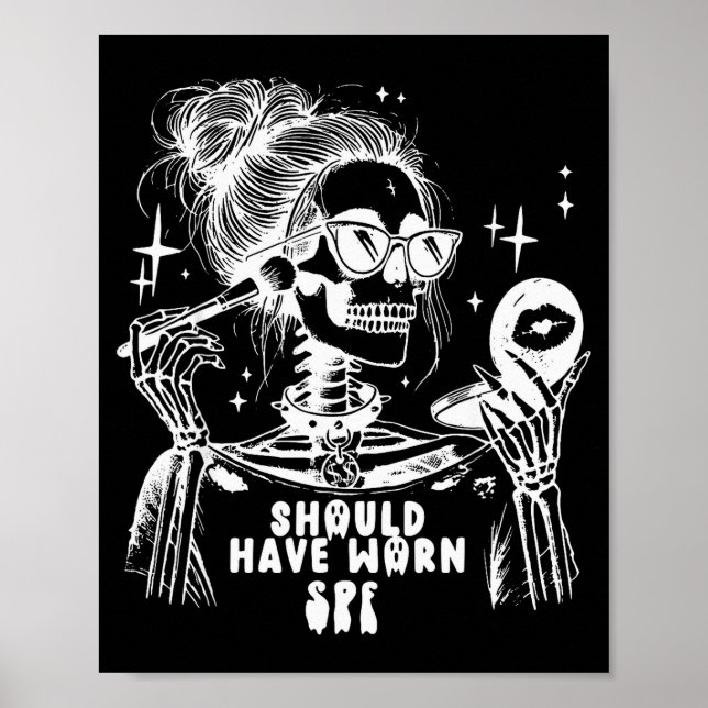 Halloween Skin Care Esthetician Skeleton Skin Esth Poster (Front)