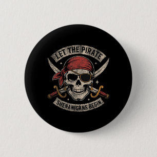Halloween Skull Funny Let The Pirate Shenanigans 6 Cm Round Badge
