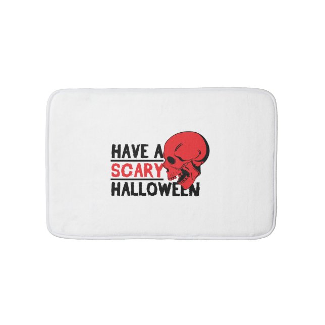 Halloween Skull - Have a scary halloween Bath Mat (Front)
