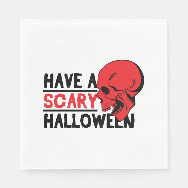 Halloween Skull - Have a scary halloween Napkin (Front)