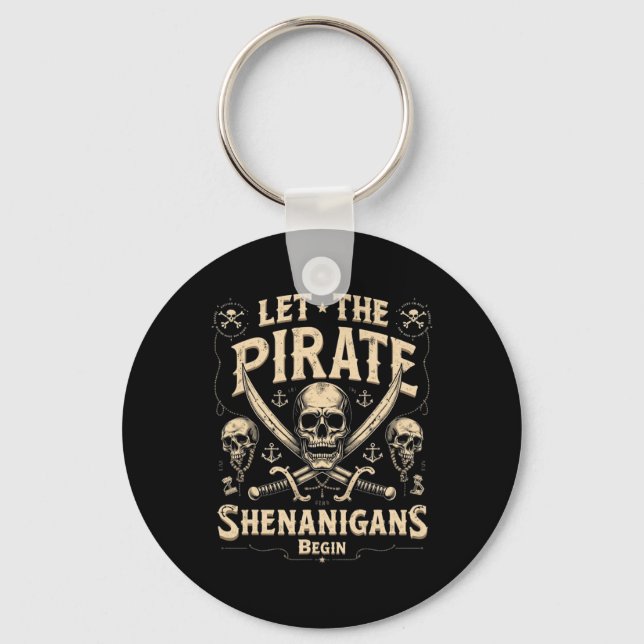 Halloween Skull Let The Pirate Shenanigans Begin 2 Key Ring (Front)