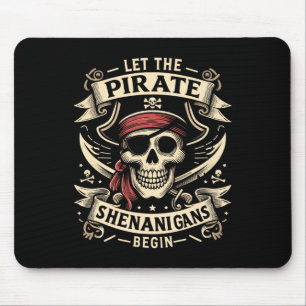 Halloween Skull Let The Pirate Shenanigans Begin Mouse Mat