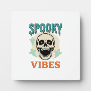 Halloween Skull Spooky Vibes Vintage Horror_1 Plaque