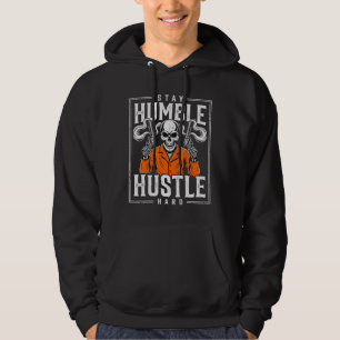 Halloween Skull Stay Humble Hustle Hard Hoodie
