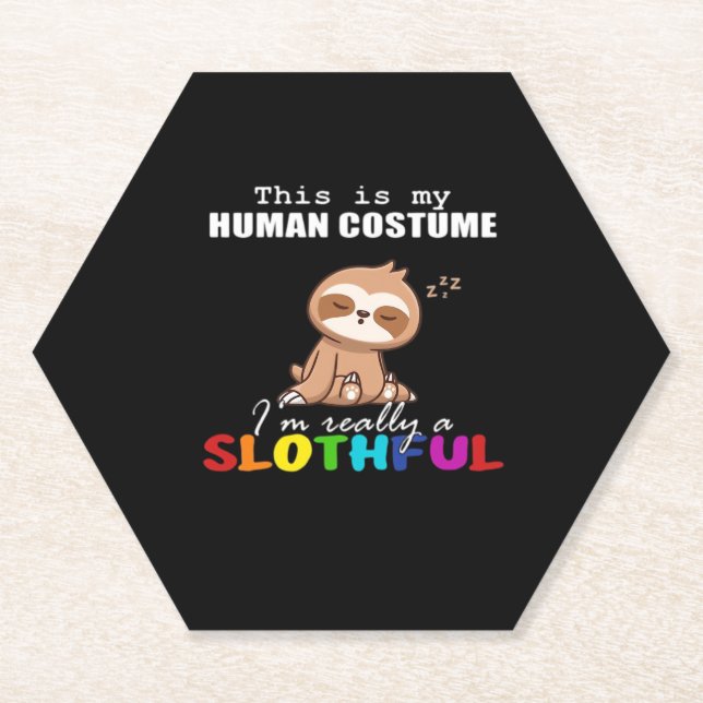 Halloween Slothful Design, This is my Human Costum Paper Coaster (Front)