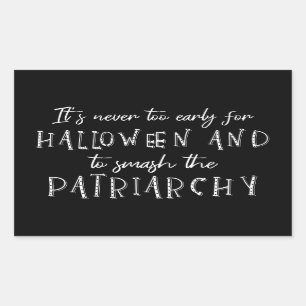 Halloween & Smash The Patriarchy II Rectangular Sticker