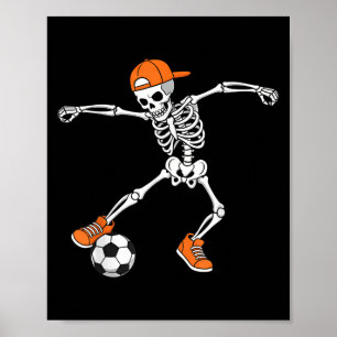 Halloween Soccer Skeleton Football Trick Or Treat  Poster