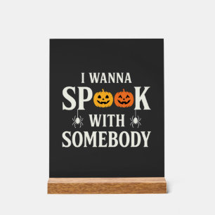 Halloween Spook Somebody Pumpkin Spider SVG Acrylic Sign