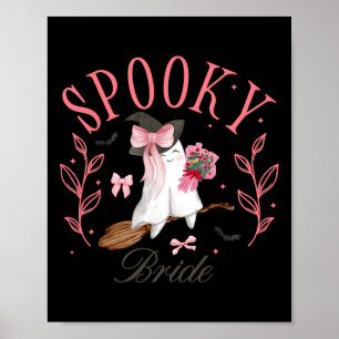 Halloween Spooky Ghost Bride Chelorette Last Boo C Poster
