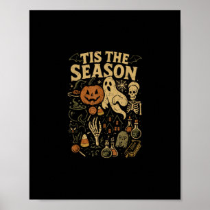 Halloween Spooky Season Pumpkin Witch Tis The Seas Poster