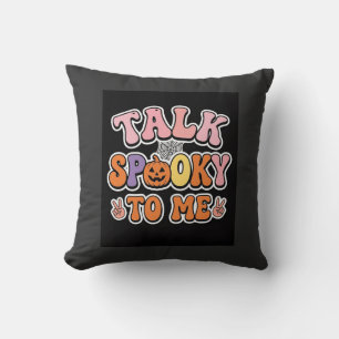 Halloween Spooky Talk Spooky To Me Design_1 Cushion