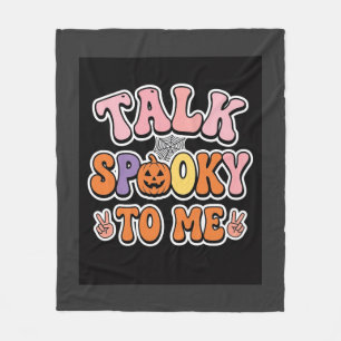 Halloween Spooky Talk Spooky To Me Design_1 Fleece Blanket