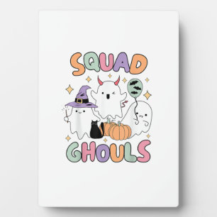 Halloween Squad Ghosts Ghouls Funny Spooky Women G Plaque