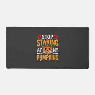 Halloween Stop Staring at My Pumpkins Design (2) Desk Mat