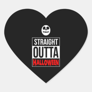Halloween - Straight Outta Halloween Heart Sticker