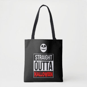 Halloween - Straight Outta Halloween Tote Bag
