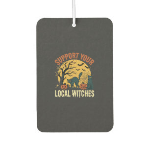 Halloween Support Your Local Witches Black Cat Car Air Freshener